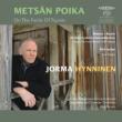 Metsan Poika -on the Fields of Tapiola : Hynninen(Br)Kangas / Ostrobothnian Chamber Orchestra