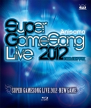 Super Gamesong Live 2012 -New Game-