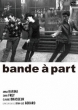 Bande A Part