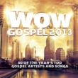 Wow Gospel 2013