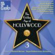 The Golden Age Of Hollywood Vol.3: Bernas / Rpo