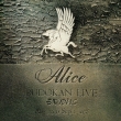 Eikou He No Dasshutsu -Alice Budokan Live