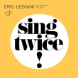 Sing Twice!