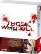 Those Who Kill