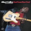 Don`t Lose Your Cool