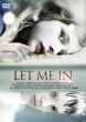 Let Me In