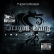 Regime Dragon Gang
