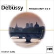 Preludes Books, 1, 2 : Gulda (1969)