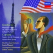 Gershwin Rhapsody in Blue : Maazel / Cleveland Orchestra +Copland : Mehta / Los Angeles Philharmonic