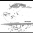The Answer (A-TYPE)