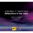 Reflection in the Night -Live in London 2011 : Colonna(G)Bigazzi(P)