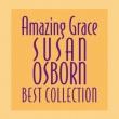 Susan Osborn Best Collection Amazing Grace