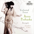 Enchanted Forest -Baroque Arias : A.Prohaska(S)J.Cohen / Arcangelo