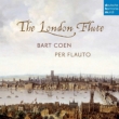 The London Flute : Bart Coen(Rec)N.Milne(Gamb)Stinders(Cemb)