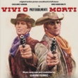 Vivi O Preferibilmente Morti