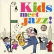 Kids Meet Jazz!
