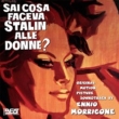 Sai Cosa Faceva Stalin Alle Donne?