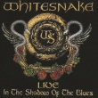 Live In The Shadow Of The Blues