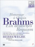 (PAL-DVD)Ein Deutsches Requiem : Herreweghe / Champs Elysees Orchestra, Collegium Vocale, etc (2011)