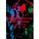 RAISE YOUR BLACK FLAG The Birthday TOUR VISION FINAL 2012.DEC.19 LIVE AT NIPPON BUDOKAN [First Press Limited Edition]