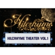 Hilcrhyme Theater Vol.1