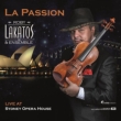 La Passion -Live at Sydney Opera House 2012 (2SACD)(Hybrid)