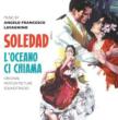 Soledad / L' oceano Ci Chiama