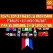 Ein Heldenleben: Jansons / Concertgebouw O