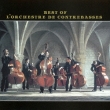 Best of l' Orchestre de Contrebasses (+DVD)