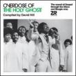 Overdose Of The Holy Ghost (Compiled By David Hill)