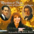 Alicia Zizzo: Rhythm & Hues-music Of Gershwin & Chopin