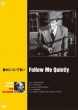 Follow Me Quietly