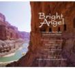 Bright Angel-american Works For Clarinet & Piano: Luevano(Cl)Midori Koga(P)Kesselman(S)