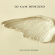Dj Cam -Remixed