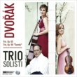 Piano Trios Nos.3, 4 : Trio Solisti