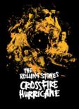 Crossfire Hurricane (Japan Limited Edition +US Edition 7 Bonus Track Version)