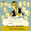Favourite Melodies From The Operas & The Immortal Classics