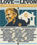 Love For Levon: A Benefit To Save The Barn