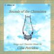 Sounds Of The Chionistra-songs & Chamber Music: A.smart L-j.rogers(S)Ellerdale Trio Etc
