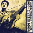 Woody Guthrie: At 100! (Live At The Kenndy Center)