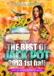 The Best Of Jack Pot 2013 1st.Half