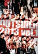 The Outsider 2013 Vol.1