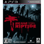 Dead Island: Riptide
