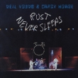 Rust Never Sleep