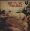 Troubles