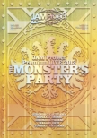 JAM Project Premium LIVE 2013 THE MONSTER�fS PARTY