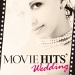 Movie Hits`Wedding