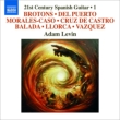 21st Century Spanish Guitar Vol.1 : Adam Levin