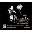 Ludwig Hoelscher Telefunken & DG Rare Recordings Vol.1 (4CD)