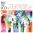 Tightrope (Colored Vinyl)